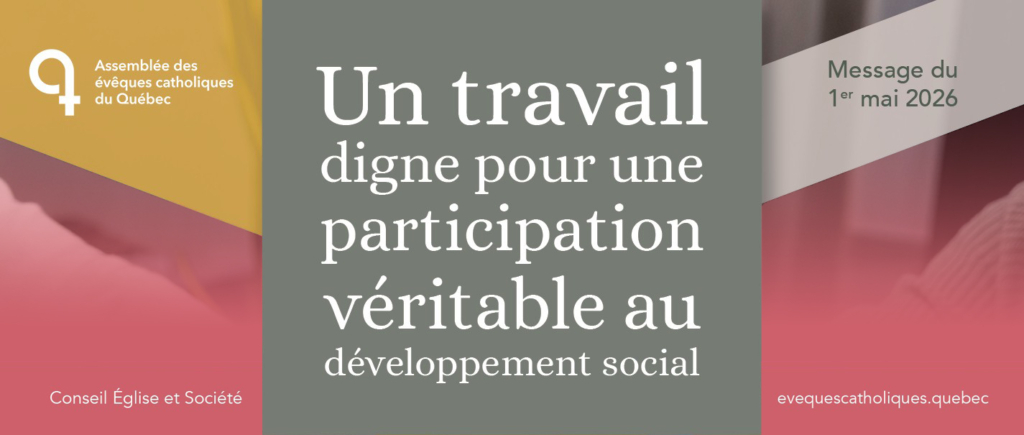 Message du 1er mai de l&rsquo;AÉCQ « Un travail digne pour une participation véritable au développement social »